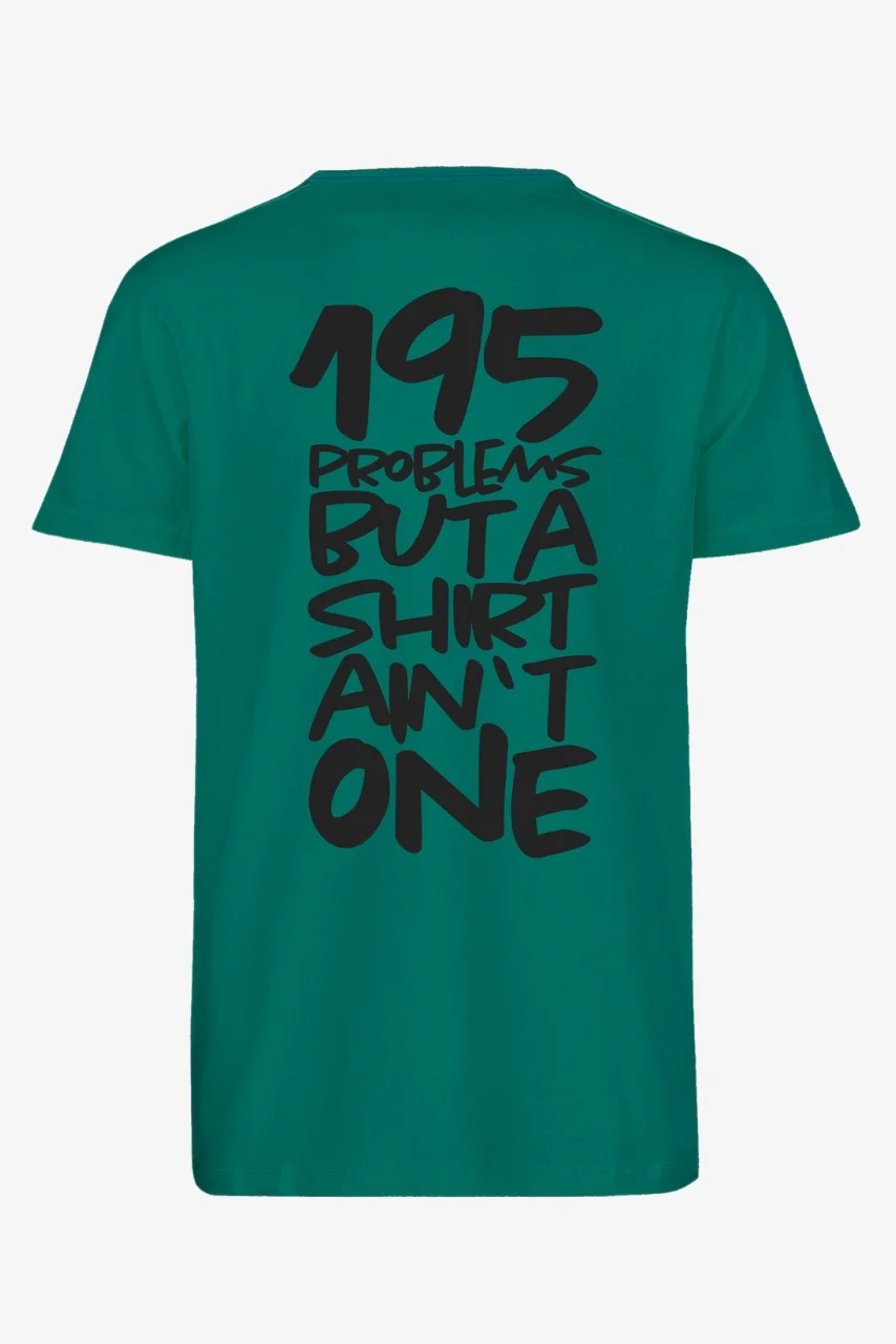 T-Shirt – "PROBLEMS"