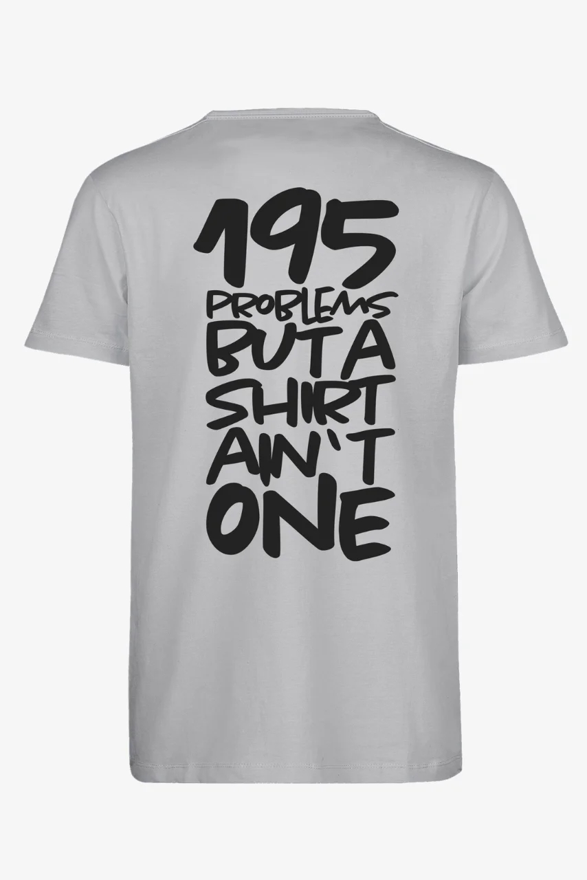 T-Shirt – "PROBLEMS"